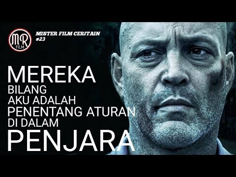 NAPI KALEM YG TERPAKSA HARUS UNJUK TARING DI PENJARA - Alur Cerita Film BR4WL IN CELL BL0CK 99