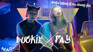 Pay x Duckie live "Ngại Ngùng Gì Mà Không Yêu" | M.A.D Live Session SS3 #17