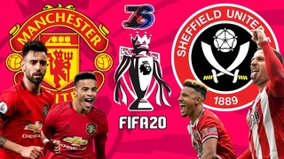 แมนยู😈🔴ปะทะ เชฟฟิลด์ ยูไนเต็ด🔴⚔  | FIFA 20 | พรีเมียร์ลีก[นัดที่31] | เล่ยอะไรกันครับ