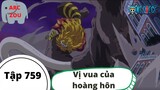 One Piece Tập 759: Vị vua của hoàng hôn (Tóm Tắt)