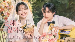 [K-Drama Fandub Indo] No Gain No Love (2024) - Melelehkan Hati Bukan Kulkas