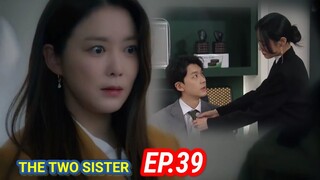 ENG/INDO]The Two Sisters||Episode 39||Preview||Lee So-yeon,Ha Yeon-joo,Oh Chang-seok,Jang Se-hyun