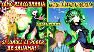 CÓMO TATSUMAKI REACCIONA AL PODER DE SAITAMA ? Y POR QUÉ ELLA ES ARROGANTE??? OPM