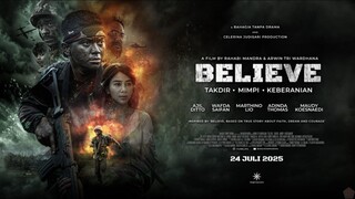 BELIEVE: TAKDIR, MIMPI, KEBERANIAN (2025)