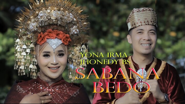 DENDANG MINANG SABANA BEDO BEDO ^ YONA IRMA  feat JHONEDY BS