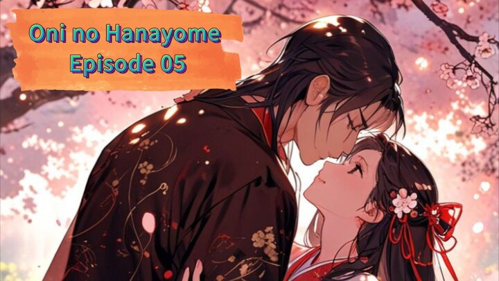 Oni no Hanayome Episode 05