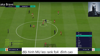 đội hình MU leo rank fo4 đỉnh cao  #56