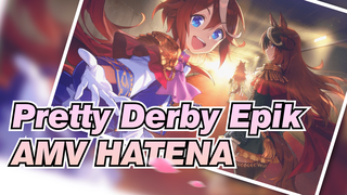 HATENA - Saat satu kuda di depan, semua kuda lainnya menghilang | Pretty Derby Epik AMV