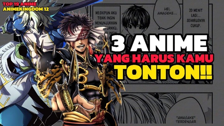 3 REKOMENDASI ANIME YANG HARUS KAMU TONTON!!