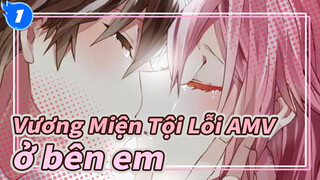 [Vương Miện Tội Lỗi AMV] "Dù mọi người có gọi em là kẻ dối trá thì tôi vẫn ở bên em"_1