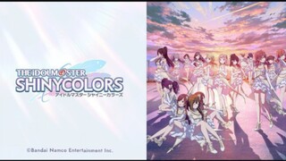 The IDOLM@STRR Shiny colors Episode 08 [ Sub Indo ]