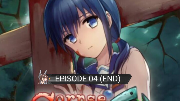 Corpse Party: Blood Drive | Ep 04 END | Sub Indonesia