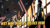 CHAINSAW MAN EPISODE 31 || SENJATA BUATAN ASA MITAKA YANG SANGAT KUAT || WAR DEVIL VS JUSTICE DEVIL