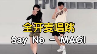 Sing and dance with the producer! MAGI - Say No, a self-made girl group from college students, all o