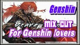 [Genshin  Mix Cut]  For Genshin lovers