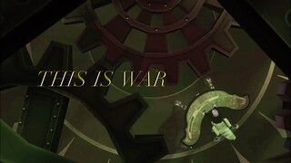RWBY AMV: "This Is War"