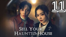 Sell Your Haunted House Episode 11 [Tagalog Dub]