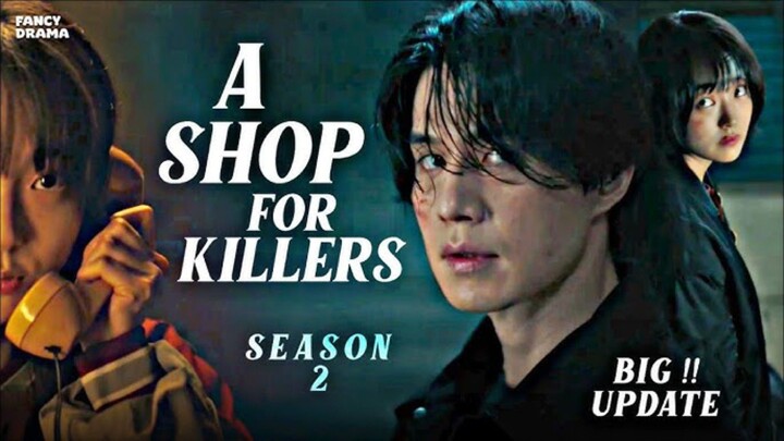 A SHOP  FOR KILLERS SEASON 2 [Drama Korea]