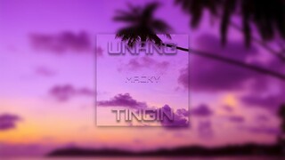 UNANG TINGIN - Official Audio | by Macky (Original Composed) prod. Chillnrelax