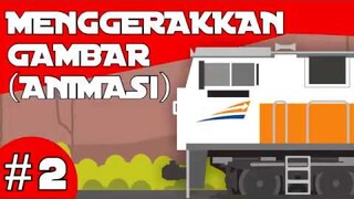 Membuat Animasi Kereta Api #2 (bagian kedua)