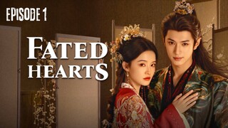 Fated Hearts Subtitle Bahasa Indonesia, Rekomendasi Drama China Romantis Terbaru