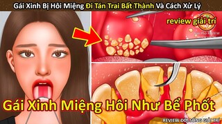 Nhím Cute Review Gái Xinh Tinder bị hôi miệng và cách xử lý || Review Giải Trí Đời Sống