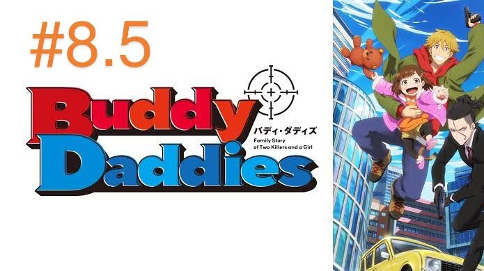 Buddy Daddies: Episode 8.5