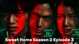 Sweet Home Season 2 Episode 3 Englisg Sub