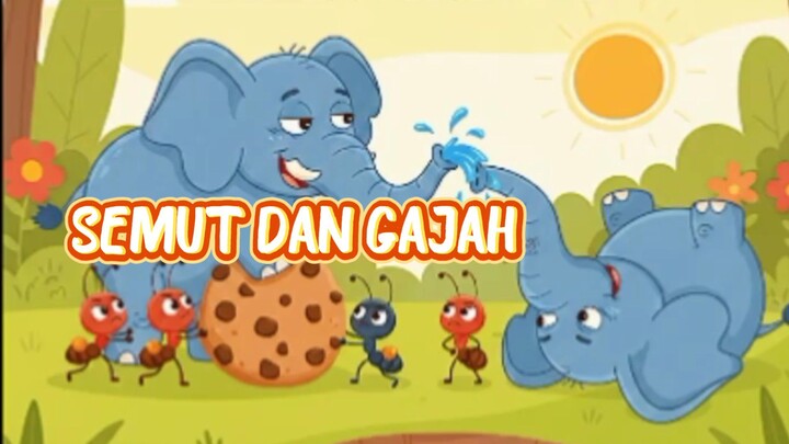 Semut 🐜 dan Gajah