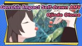 [Genshin Impact Self-drawn AMV] Ojiodo Otome (OP)