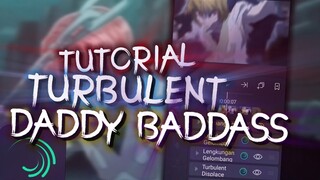 Tutorial Baddass Turbulent Like AE | Alightmotion📱