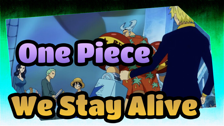 [One Piece] Sanji, We Stay Alive Ignobly As Well!