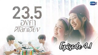 23.5 (GL Series) Episode 4.1_English_Sub