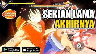 GAME BANDAI PUNYA AKHRINYA AKAN HADIR ONE PIECE PROJECT MOBILE GAMEPLAY 3D ANDROID/IOS