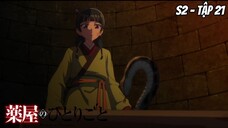 Dược Sư Tự Sự S2 - Tập 21 [Việt sub]
