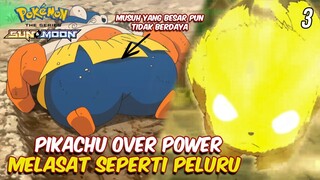 PELATIHAN KHUSUS PIKACHU UNTUK MENDAPATKAN JURUS BARU - Cerita Pokemon Sun And Moon - Part 3