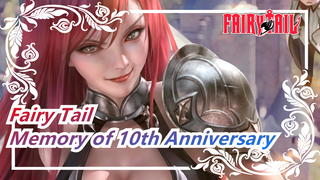 Fairy Tail|[OP Mashup] Memory of 10th Anniversary