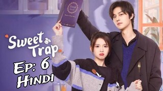 Sweet Trap Episode 06 Hindi Dubbed 720p HD