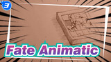 [Fate] Animatic Conpilations_3