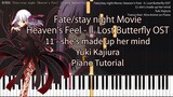 Fate/stay night Movie: Heaven's Feel - II. Lost Butterfly OST - 11 she's made up her mind [Piano]