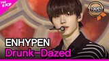 ENHYPEN, Drunk-Dazed (엔하이픈, Drunk-Dazed) [THE SHOW 210504]