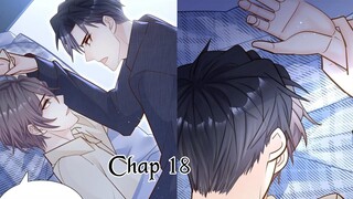 ANH ẤY SINH RA LÀ CÔNG CỦA TÔI ~ CHAP 18: Đừng nháo nữa, ngủ đi || truyện tranh đam mỹ | bẻ cong