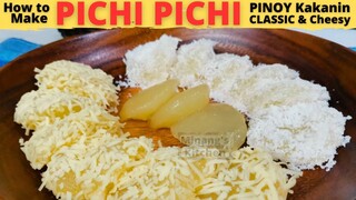 PICHI PICHI  | PINOY KAKANIN | Filipino DESSERT | PANG NEGOSYO | How To Make Pichi Pichi