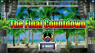 Europe - The Final Countdown (Reggae Remix) Dj Jhanzkie 2021