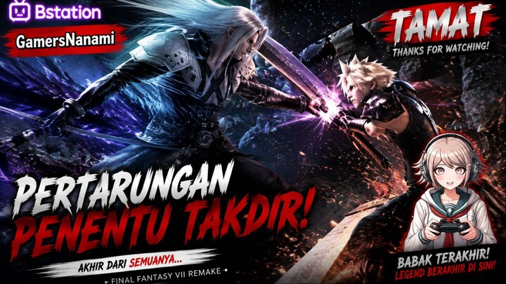 FINAL FANTASY VII REMAKE | TAMAT