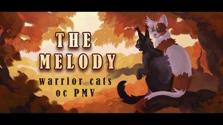 The Melody | Warrior Cats OC pmv