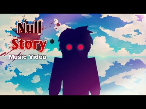 Unravel - Null Story 👤 [ Music Video ] Blockman Go Adventures