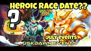 Upcoming July Event (Heroic Race Date) | Dragon City 2020 |