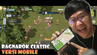 INI DIA ! RAGNAROK YANG KITA TUNGGU ! RO MOBILE TP GAMEPLAY RO CLASSIC ! GGWP ! THE BEST !