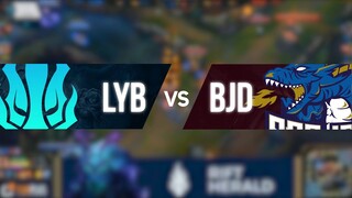 LYB vs BJD | PCS 2020 Spring W2D1
